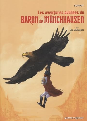 jaquette album Les Aventures Oubliées Du Baron De Münchausen Tome 2 - Les Amériques