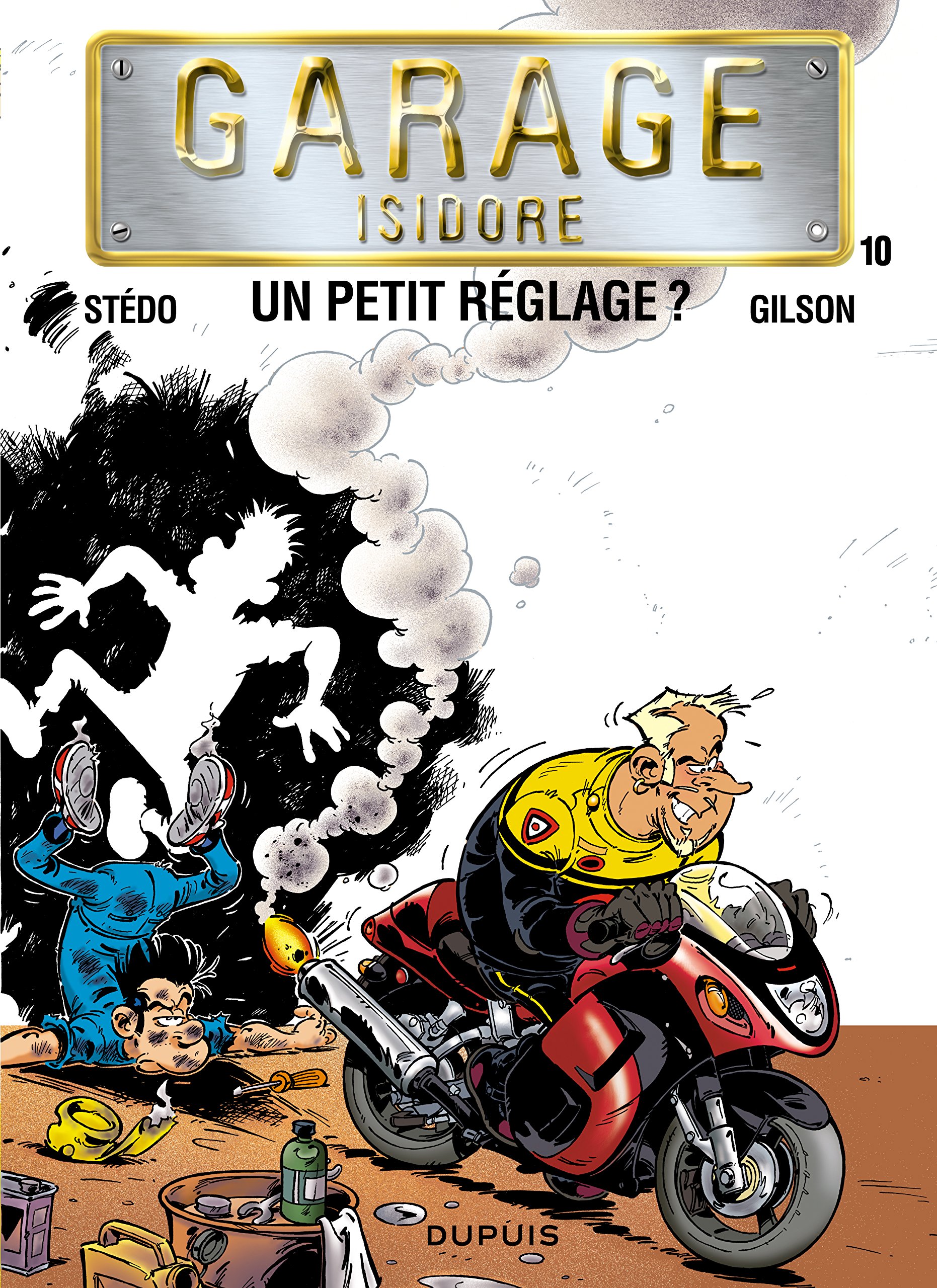 jaquette album Garage Isidore - Tome 10 - Un petit réglage ?