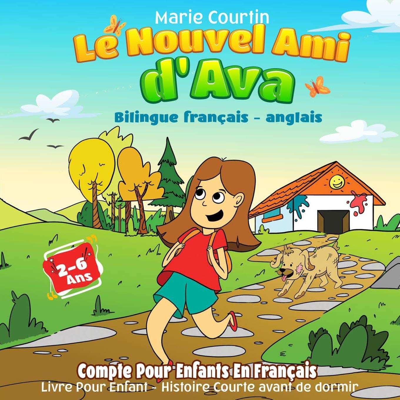 jaquette album Le Nouvel Ami d'Ava (Bilingue français - anglais): Compte Pour Enfants En Français. Livre Pour Enfant 2 - 6 Ans. Histoire Courte avant de dormir. Histoire Avant de dormir Pour Bébé. Conte pour Enfant
