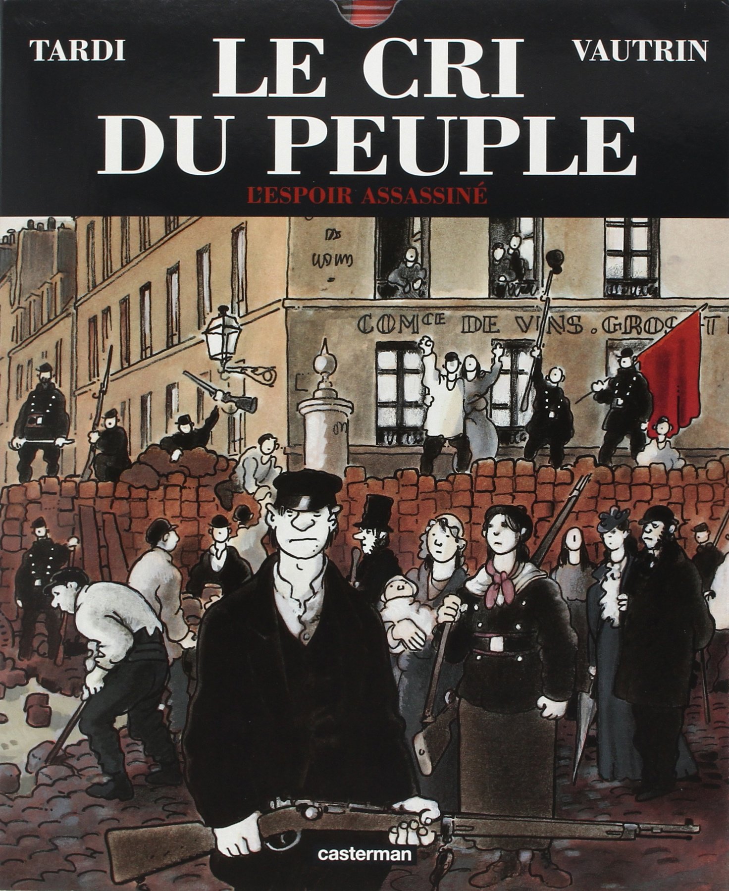 jaquette album Le Cri du peuple, tome 2 : L'Espoir assassiné