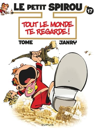 jaquette album Le Petit Spirou Tome 17 - Tout Le Monde Te Regarde !