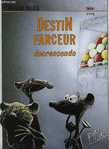jaquette album Pacush Blues Tome 5 - Destin Farceur