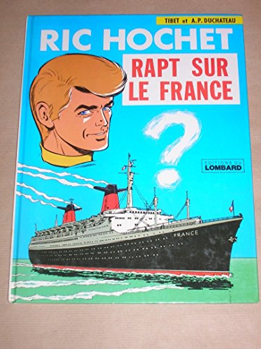 jaquette album Ric Hochet Tome 6 : Rapt Sur Le France