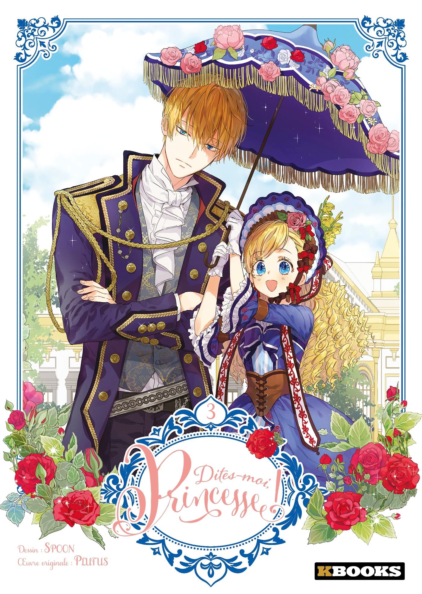 jaquette album Dites-moi, Princesse ! T03