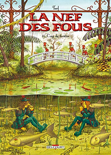 jaquette album La Nef Des Fous Tome 11 - Coup De Théâtre