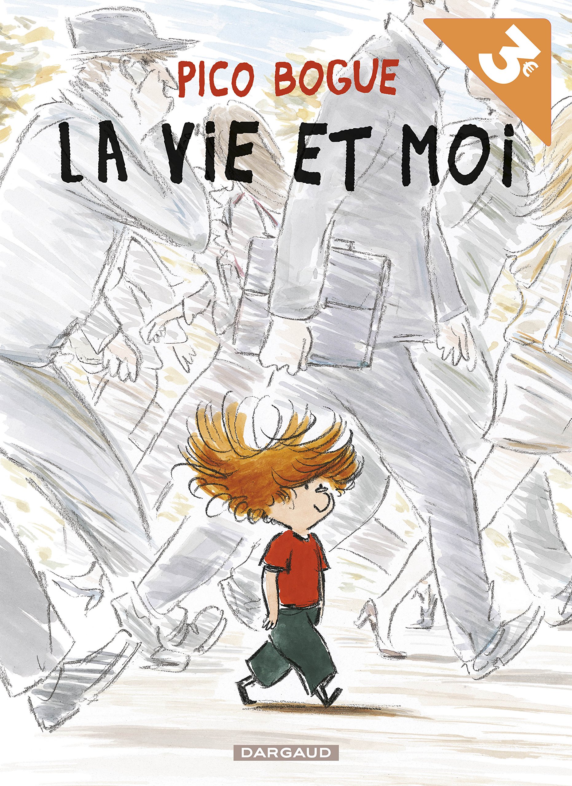 jaquette album Pico Bogue - tome 1 - La vie et moi - OPÉ ÉTÉ 2018