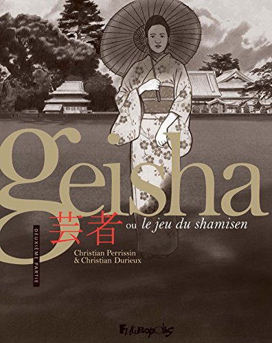 jaquette album Geisha ou Le jeu du shamisen - Tome 2