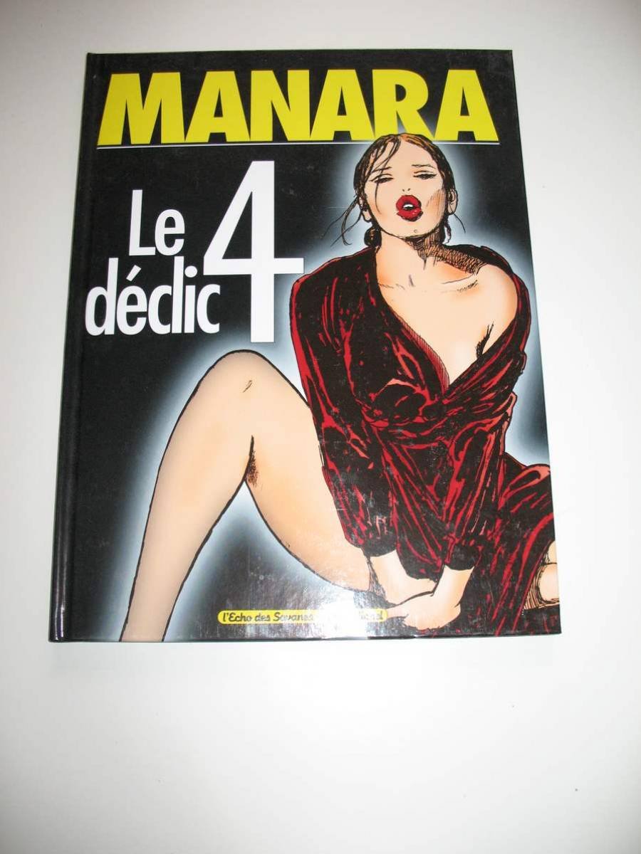 Le Déclic, tome 4