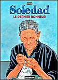 jaquette album Soledad Tome 1 - Le Dernier Bonheur