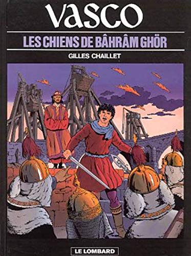 jaquette album Vasco Tome 10 - Les Chiens De Bâhrâm Ghör