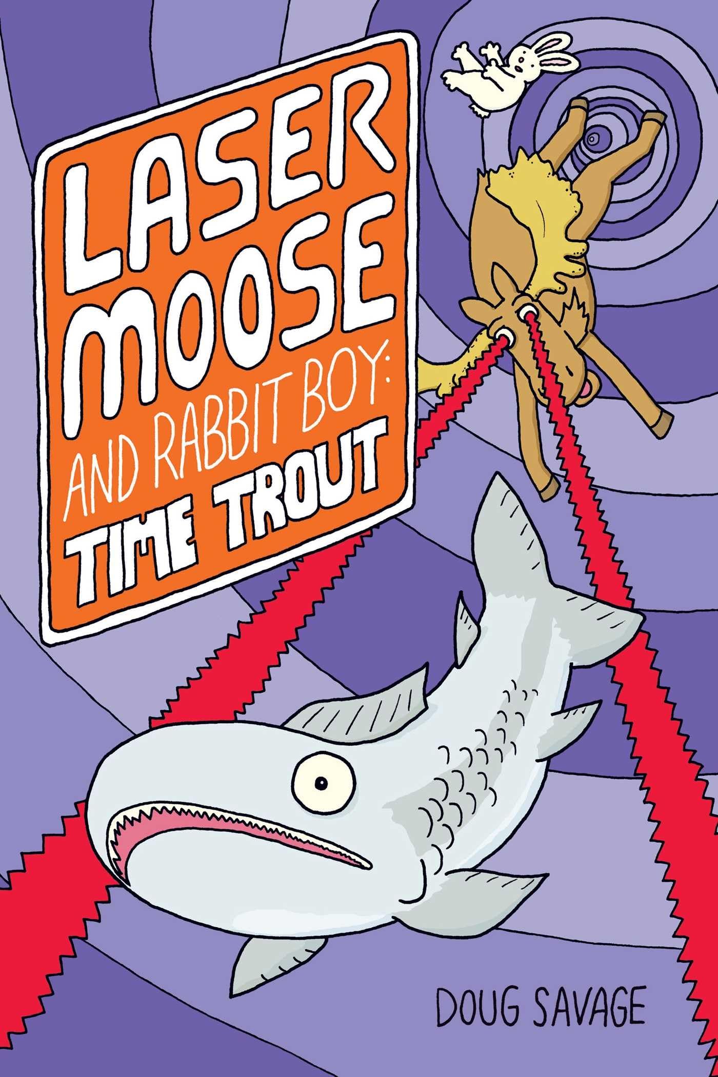 jaquette album Laser Moose and Rabbit Boy: Time Trout (Volume 3)