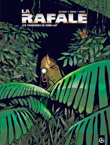 jaquette album La Rafale Tome 2 - Les Traverses De Song-Lap