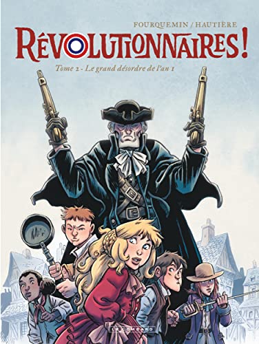 jaquette album Révolutionnaires ! Tome 2 - Le Grand Désordre De L'an 1