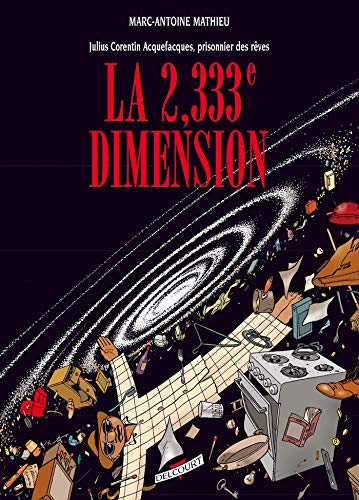 jaquette album Julius Corentin Acquefacques, Prisonnier Des Rêves Tome 5 - La 2,333e Dimension
