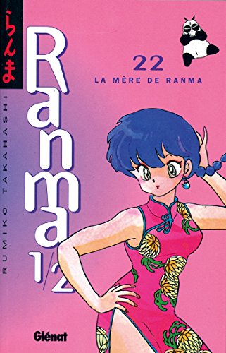 jaquette album Ranma 1/2 - Tome 22 : La Mère de Ranma