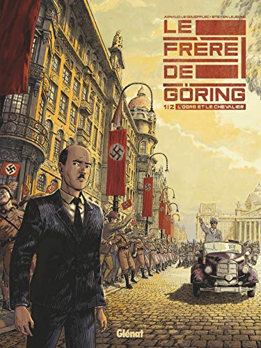 jaquette album Le Frère De Göring Tome 1 - L'ogre Et Le Chevalier