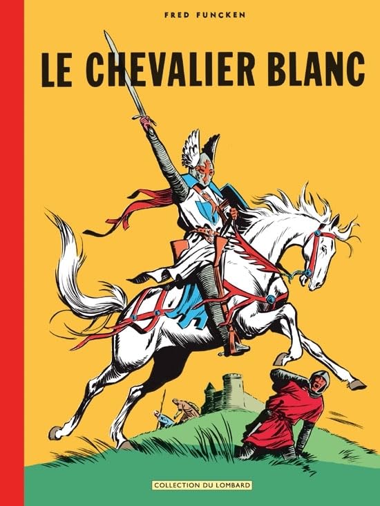 voir fiche du album LE CHEVALIER BLANC (T1 ET 2)