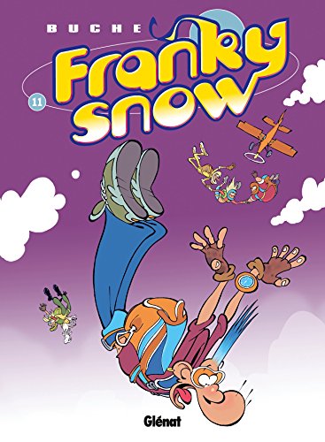jaquette album Franky Snow Tome 11 - S'envoie En L'air