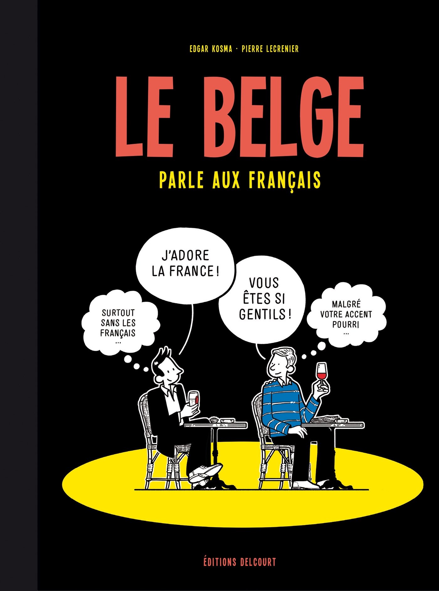 jaquette album Le Belge T03: Le Belge parle aux Français