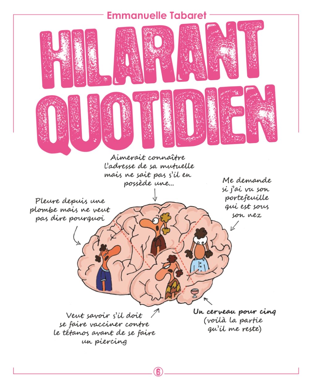 jaquette album Hilarant quotidien 6: Un cerveau pour cinq