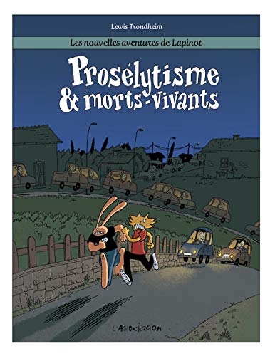jaquette album Les Nouvelles Aventures De Lapinot Tome 3 - Prosélytisme & Morts-Vivants