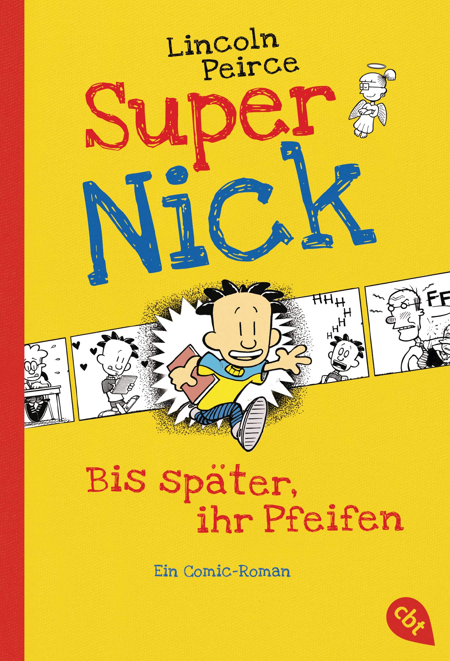 voir fiche du album Super Nick/Bis Spate, ihr Pfeifen!