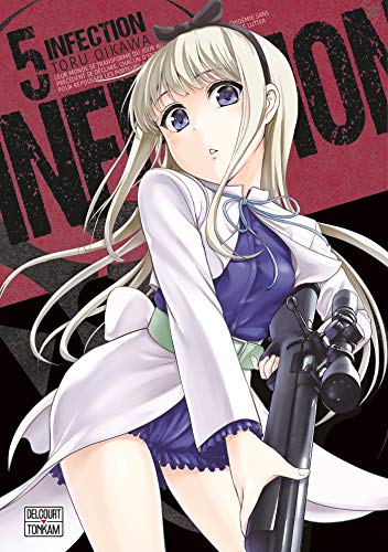 Infection - Tome 5