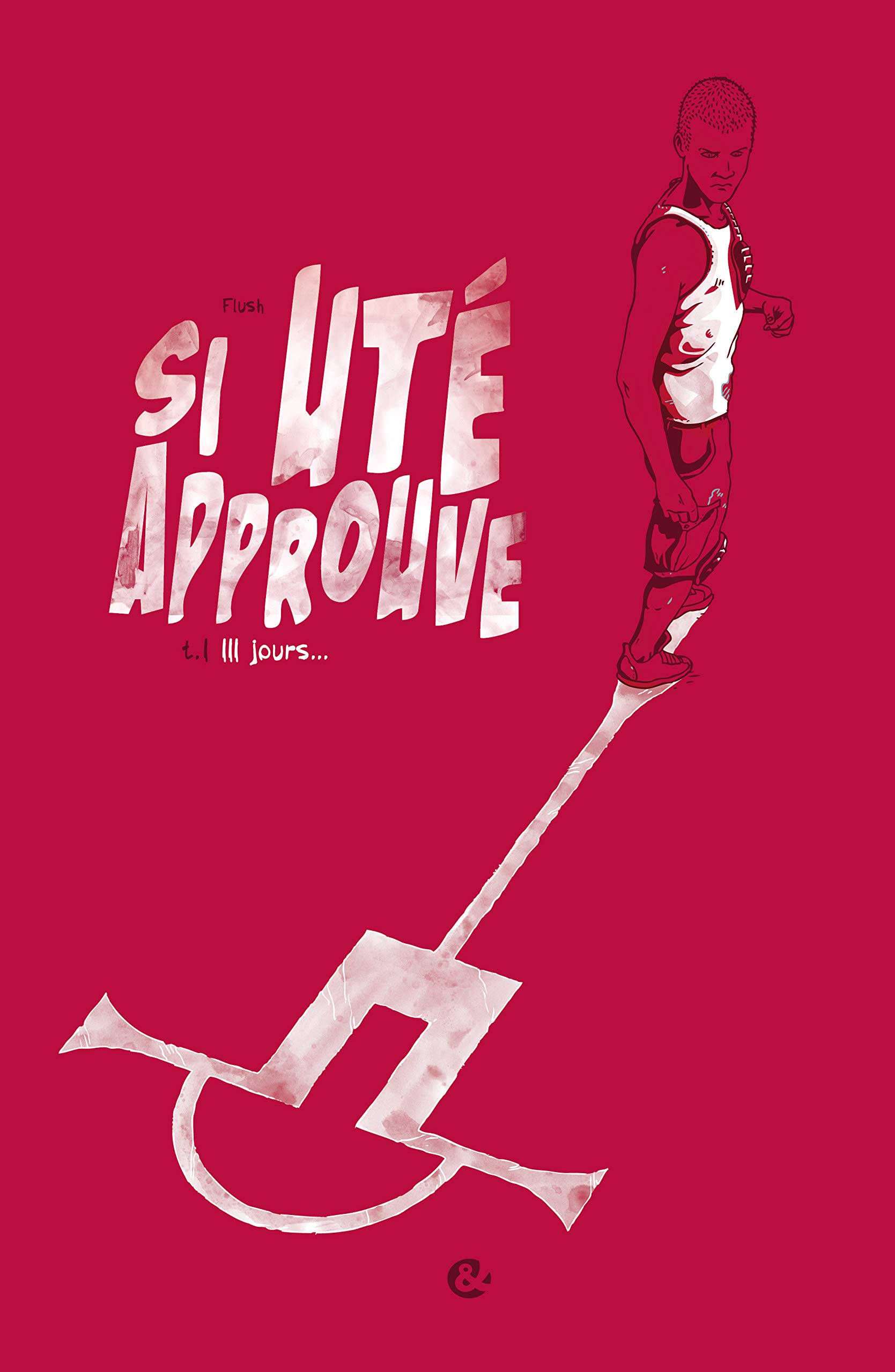 jaquette album Si ute approuve 1 : 111 jours