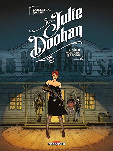 jaquette album Julie Doohan Tome 2 - Wild Mustang Saloon