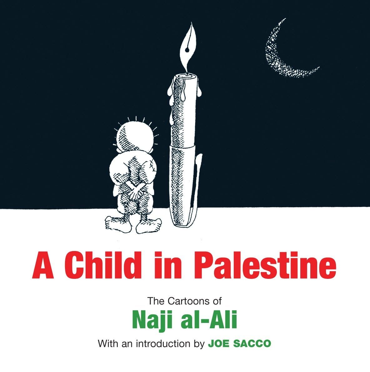 jaquette album A Child in Palestine: The Cartoons of Naji al-Ali.