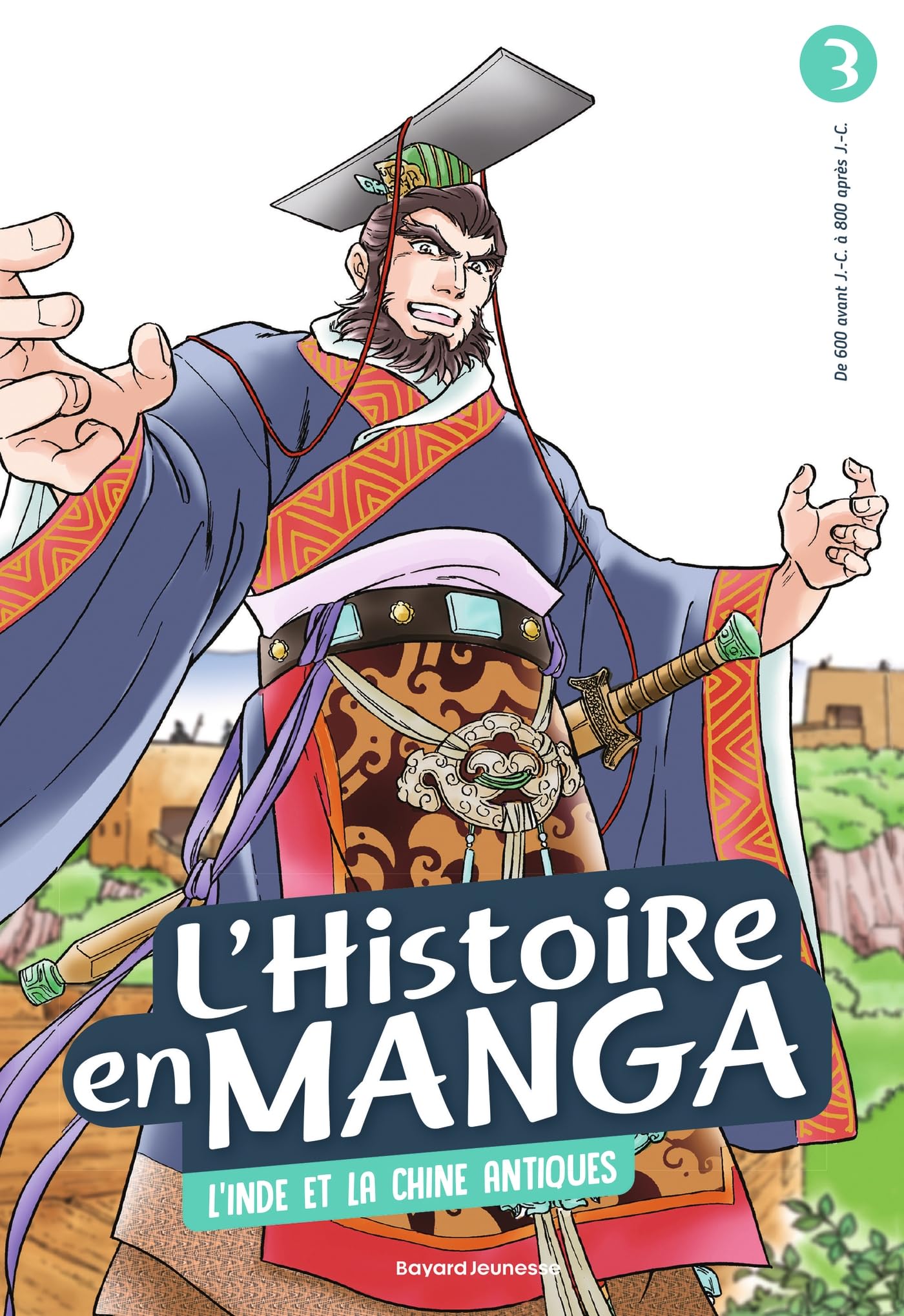 jaquette album L'histoire en manga 3. L'Inde et la Chine antiques
