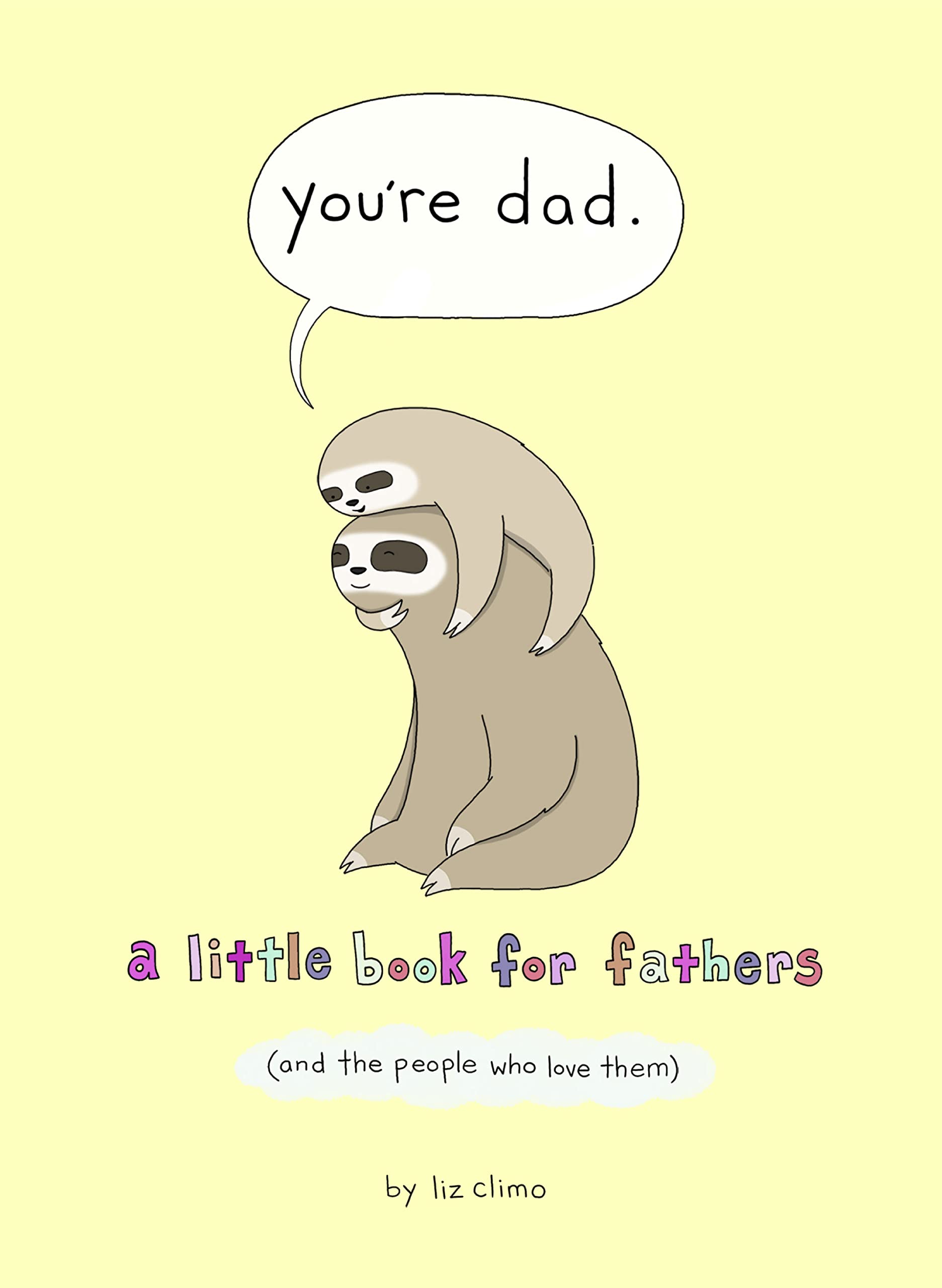jaquette livre You’re Dad: A Little Book for Fathers (and the People Who Love Them)