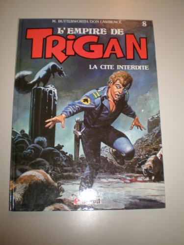 jaquette album L'empire De Trigan Tome 8 - La Cité Interdite - L'incroyable Invasion - Le Breuvage Maléfique