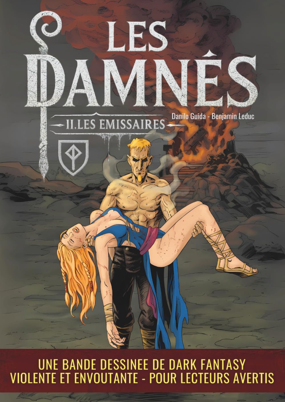 Les Damnés - Les émissaires: BD d'Héroic Fantasy Médieval fantastique pour adolescent et adulte