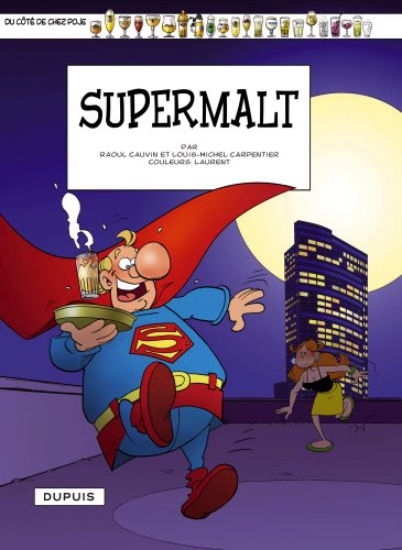 jaquette album Du Côté De Chez Poje Tome 20 - Supermalt