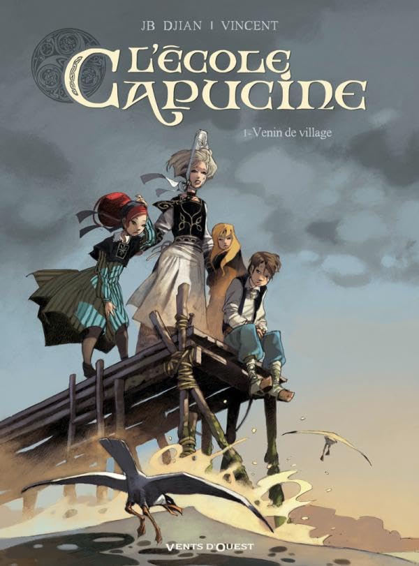 jaquette album L'ecole Capucine Tome 1 - Venin De Village
