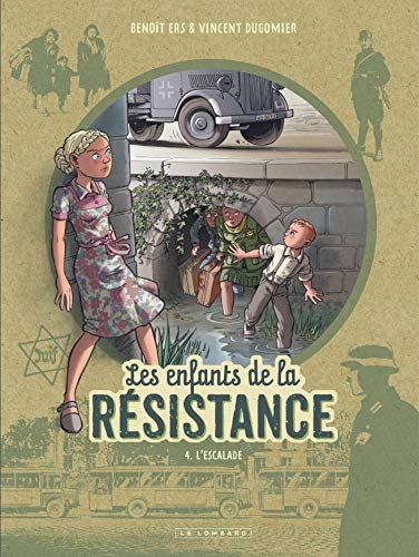 jaquette album Les Enfants De La Résistance Tome 4 - L'escalade