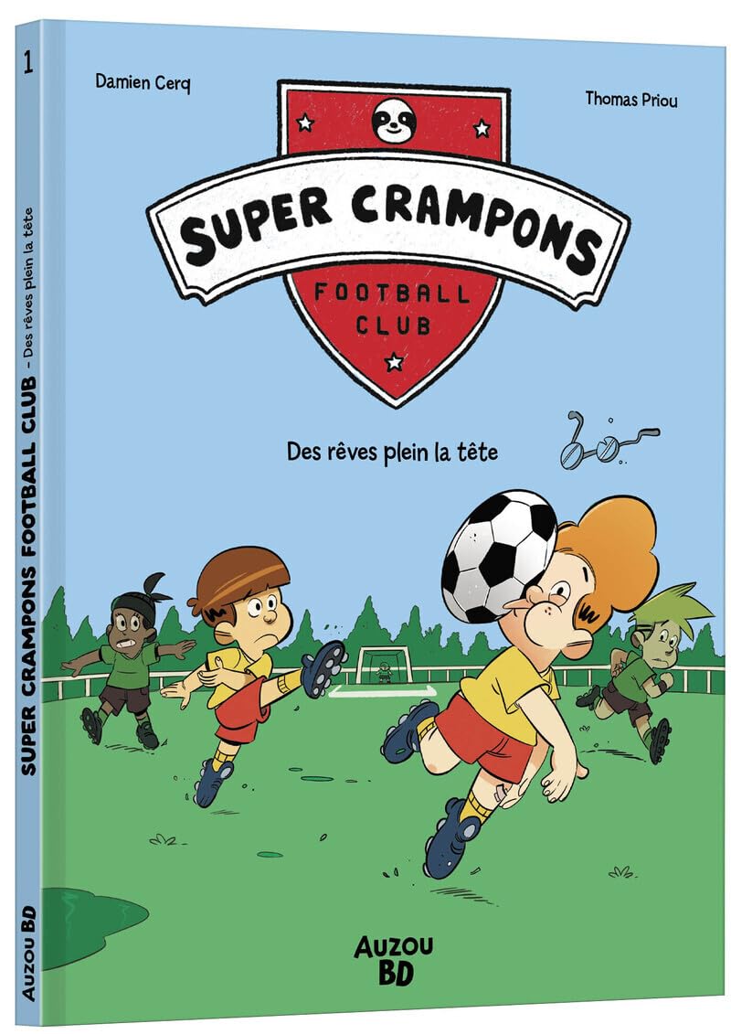 jaquette album Super crampons football club - tome 1 - des rêves plein la tête (01)