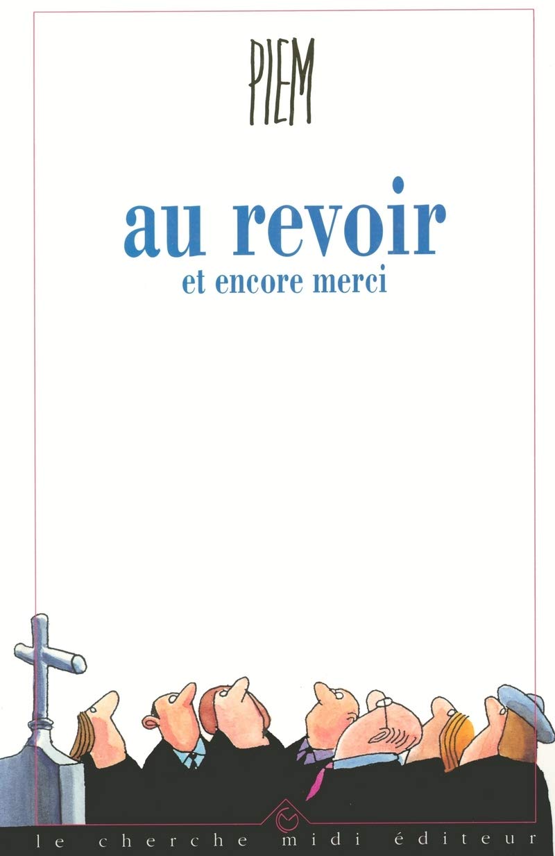 jaquette album Au revoir: Et encore merci