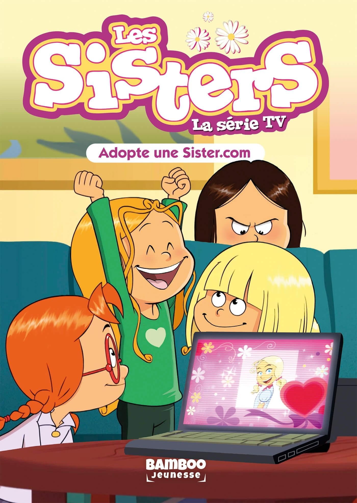 jaquette album Les Sisters - La Série TV - Poche - tome 86: Adopte une Sister.com