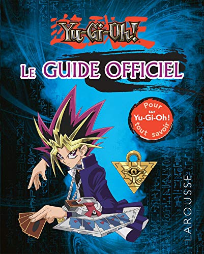 jaquette album Le Guide Officiel Yu-Gi-Oh!
