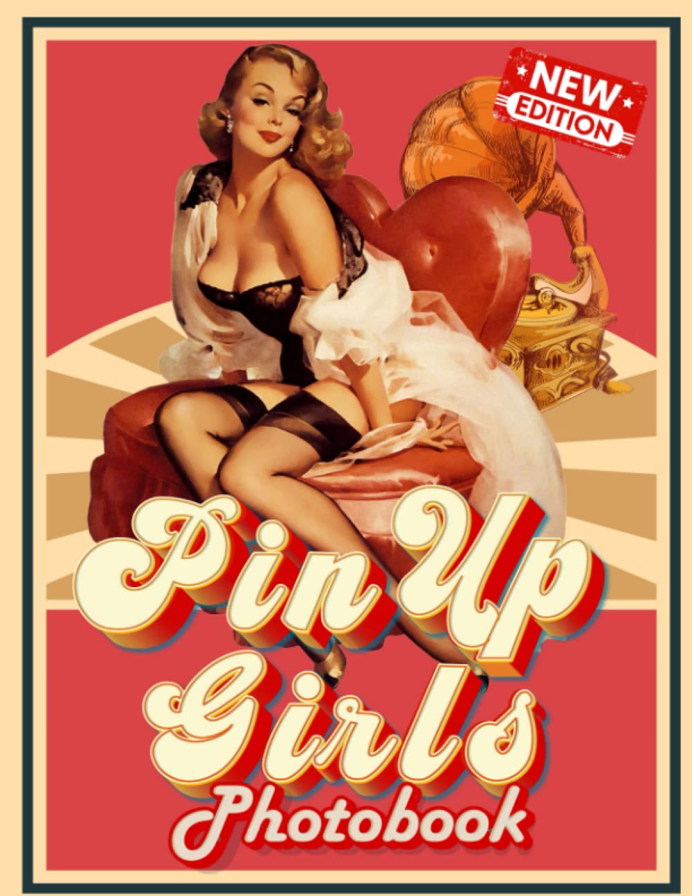 jaquette album Pin Up Girls Photo Book: 2023 Photo Book Of Pin Up Girls Lover, 30+ Photos Photobook, Christmas Gift For Men Women Dad Mom, Picture Book For Fans Lover