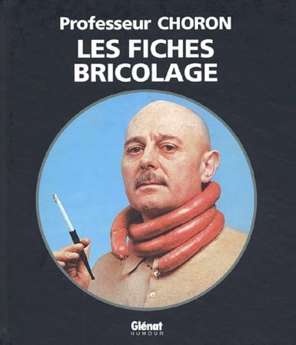 jaquette album Les Fiches Bricolage du Professeur Choron