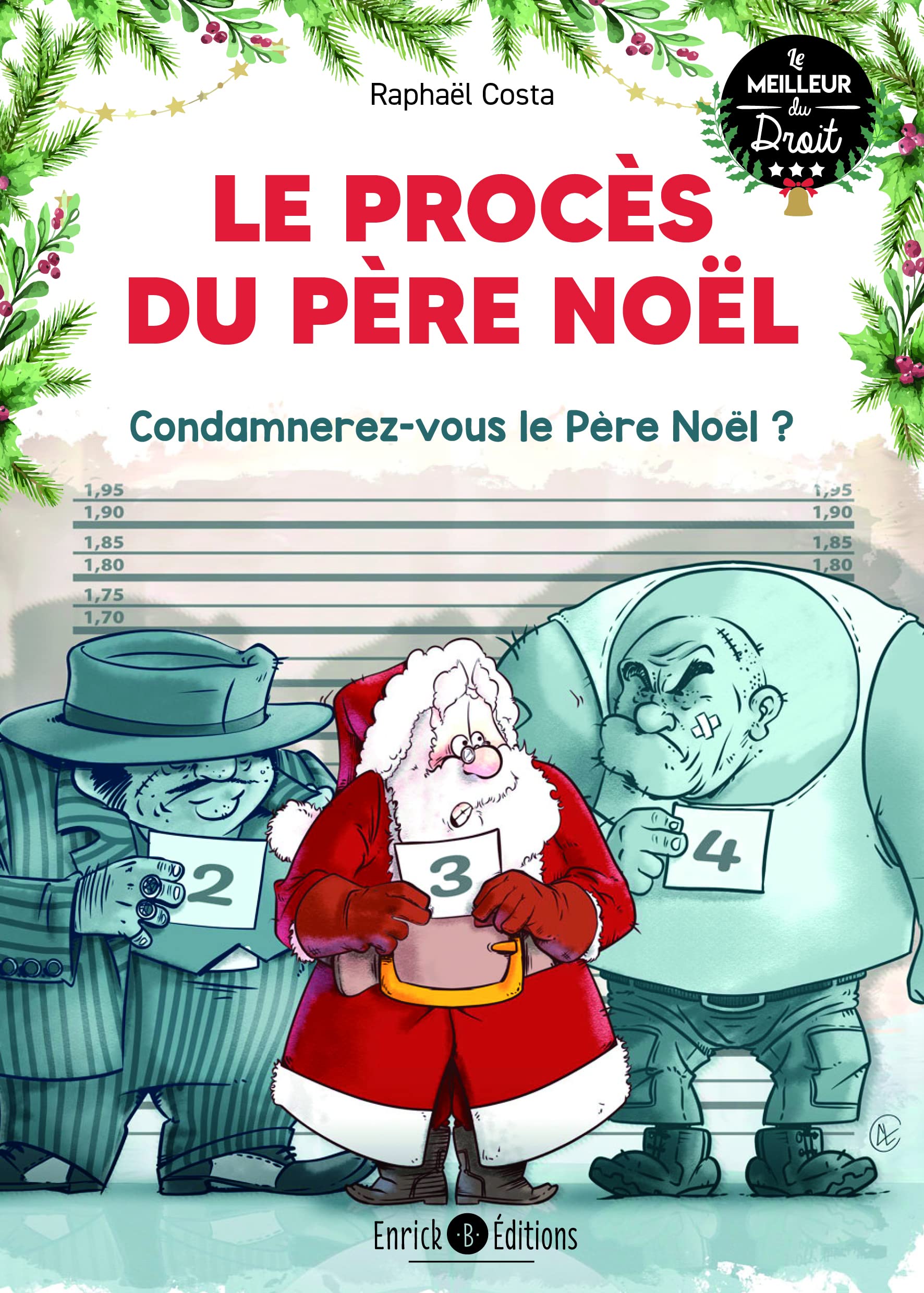 jaquette album Le procès du Père Noël: Condamnerez-vous le père Noël ?