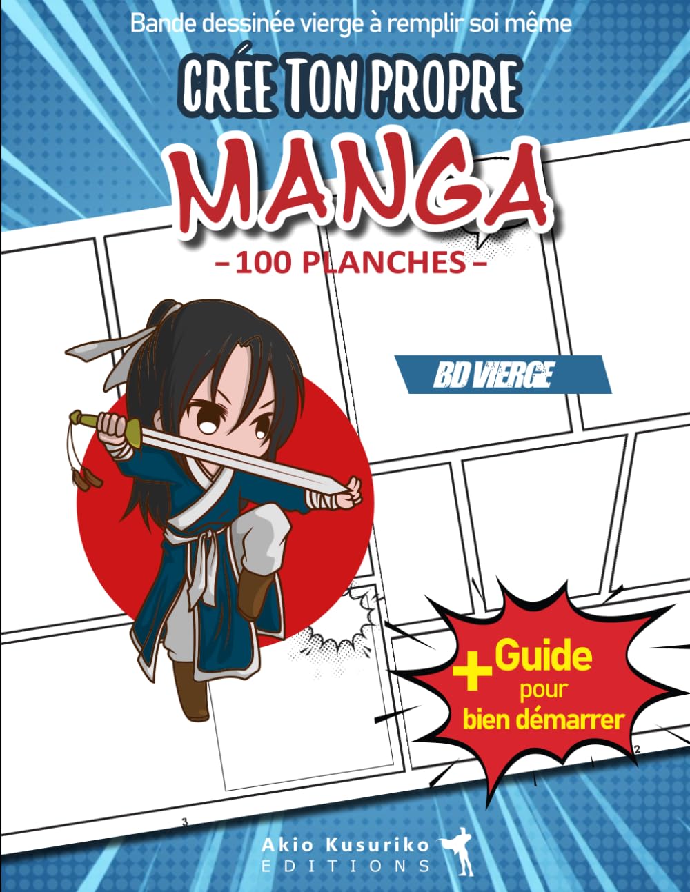 jaquette album Crée ton propre Manga: v1-1 | 100 planches vides avec vignettes différentes | bande dessinée à remplir pour enfant ado adulte | format 21,59 x 27,94 cm | bleu