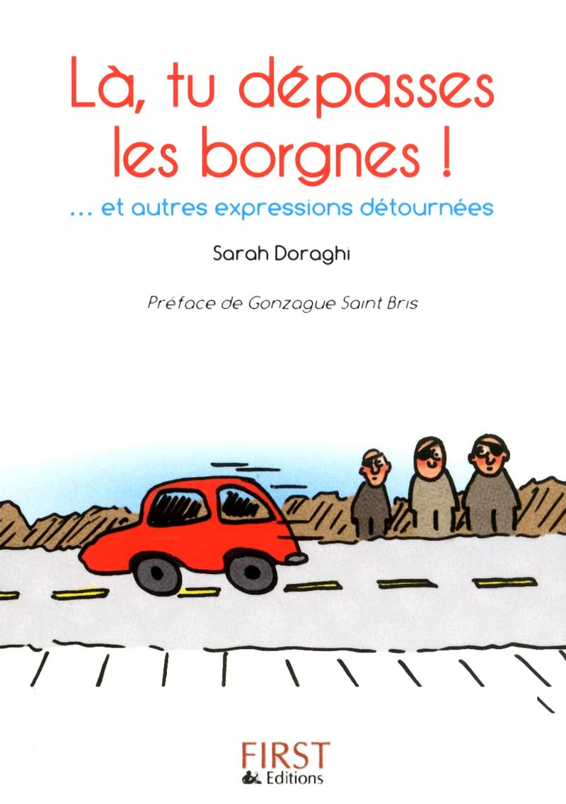 jaquette album Petit livre de - Là, tu dépasses les borgnes ! ...et autres expressions détournées