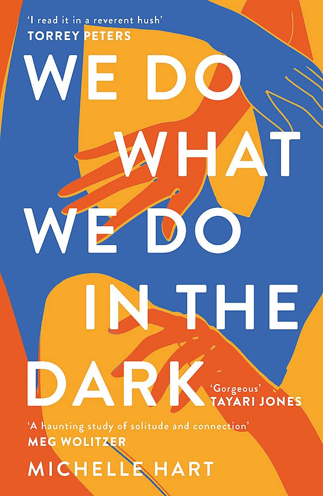 jaquette album We Do What We Do in the Dark: 'A haunting study of solitude and connection' Meg Wolitzer