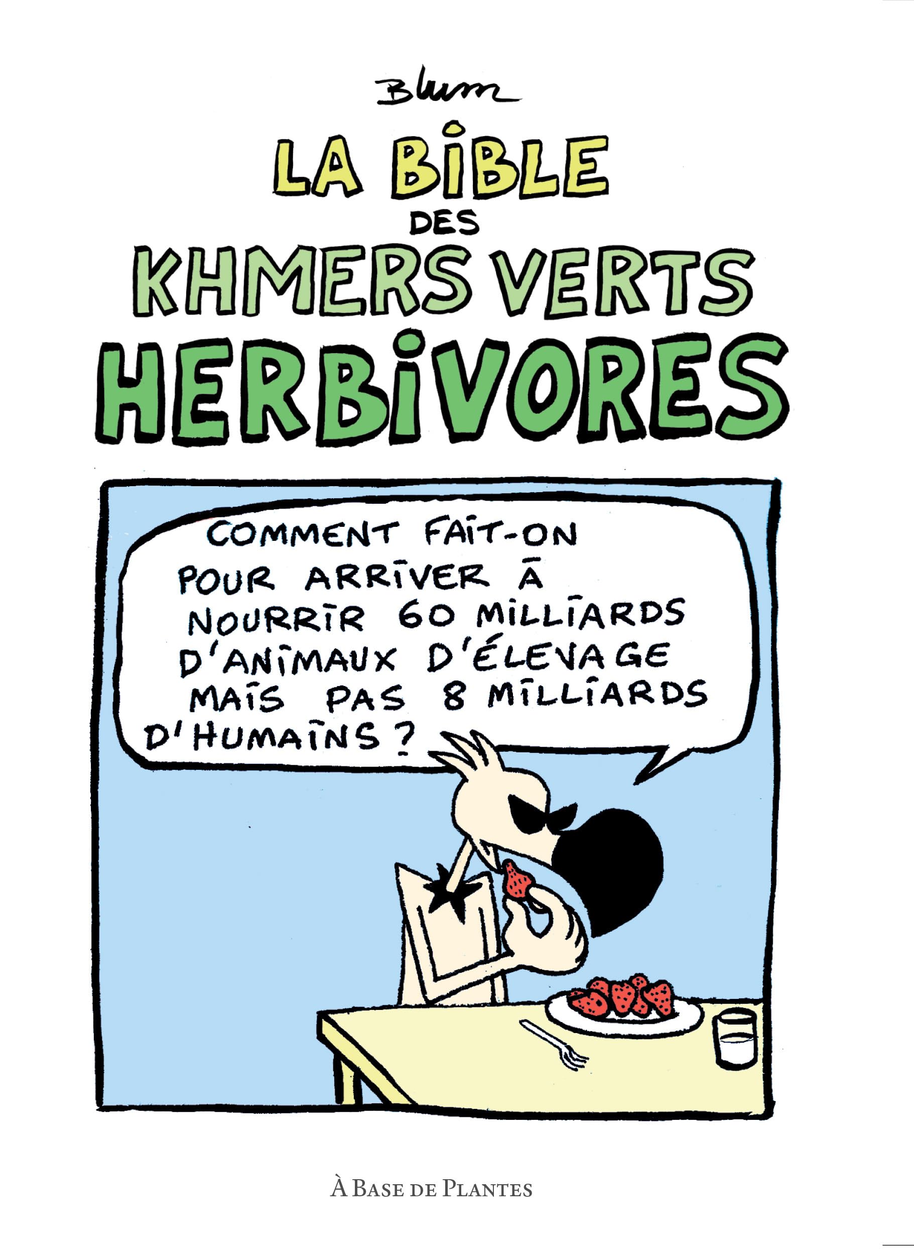 jaquette album La bible des khmers verts herbivores