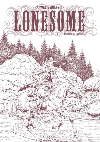 jaquette album Lonesome Tome 4 - Le Territoire Du Sorcier