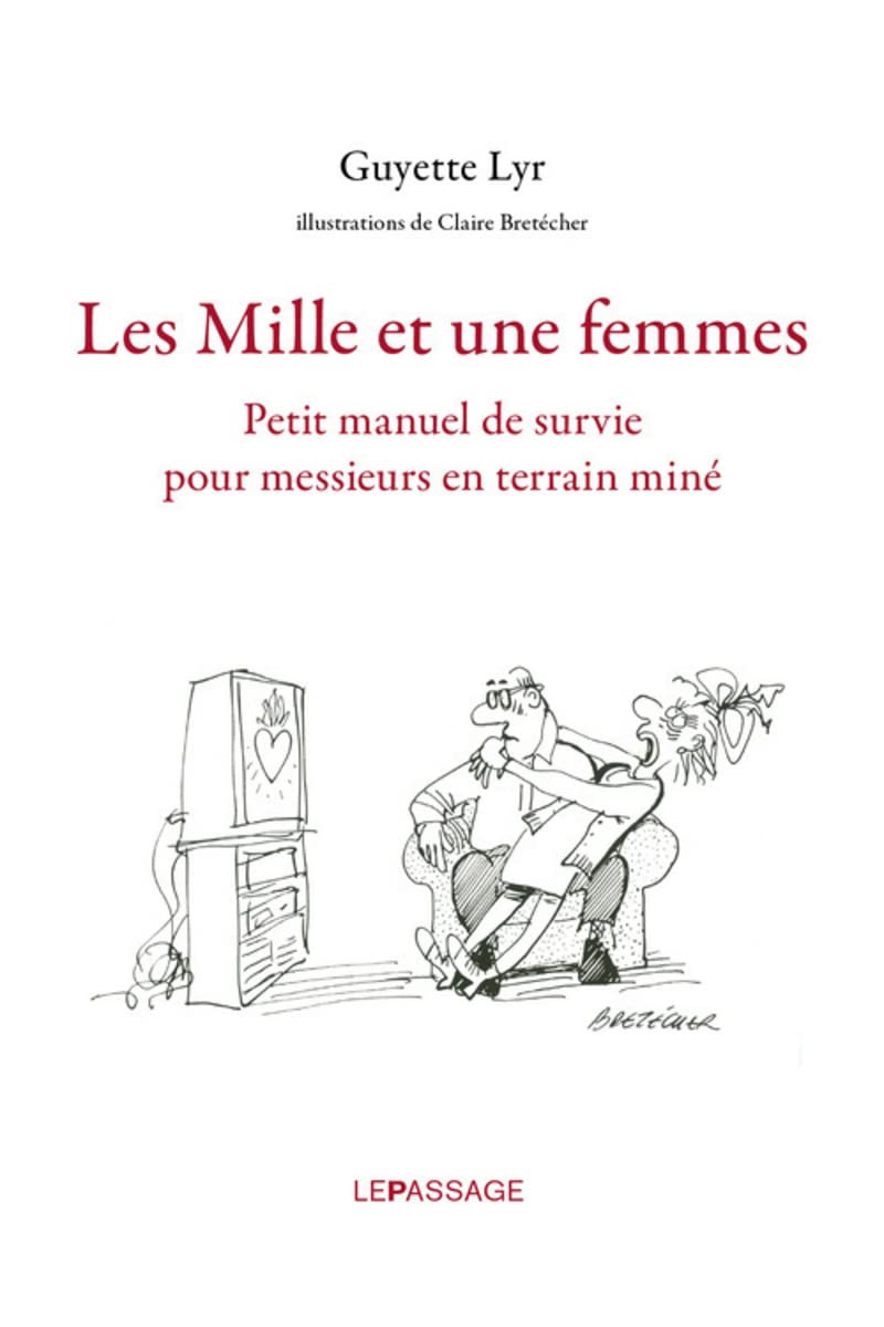 jaquette album Les Mille et une femmes. Petit manuel de survie pour messieurs en terrain miné